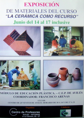 Curso de cerámica para profesores. Cartel anunciador,  exposición de trabajos.P